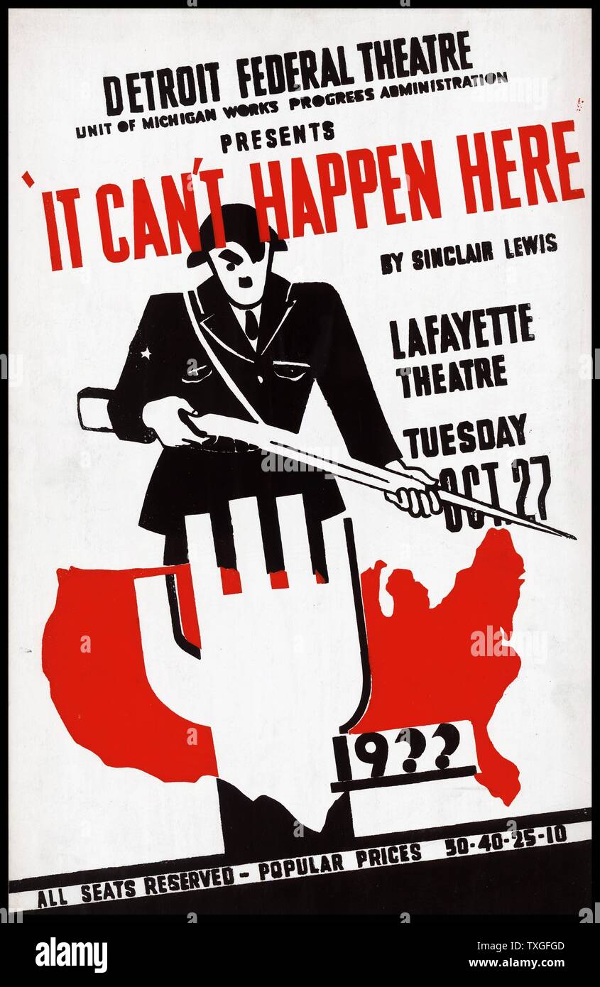 Detroit Teatro federale unità di opere del Michigan corso Administration presenta 'non può accadere qui' da Sinclair Lewis 1885-1951. stilizzata Adolf Hitler portando fucile in piedi dietro una mappa degli Stati Uniti e un pugno in un sollevato il braccio-salute. Foto Stock