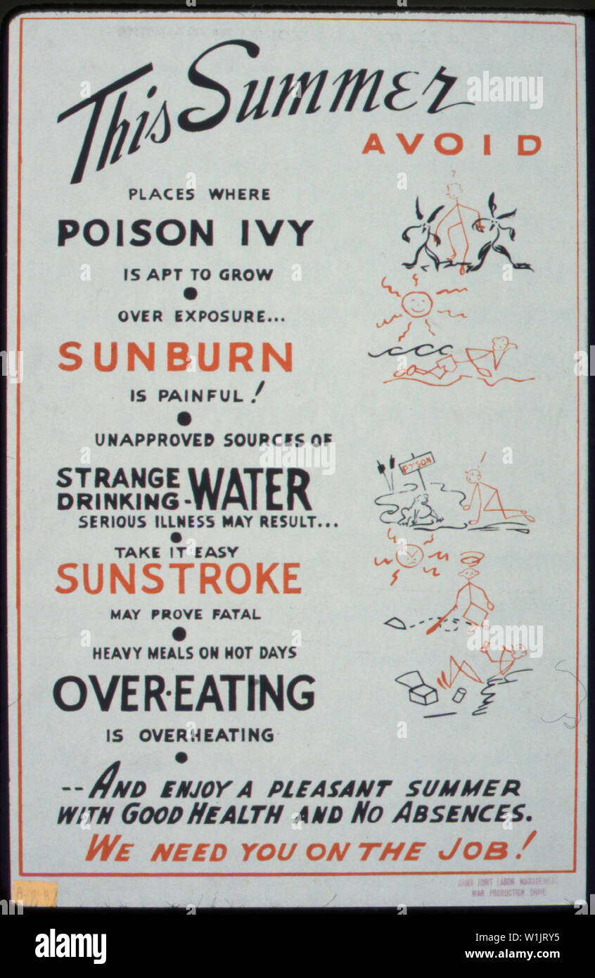Questa estate... evitare... poison ivy... scottatura... strano acqua potabile... over-eating. Abbiamo bisogno di voi sul posto di lavoro. Foto Stock
