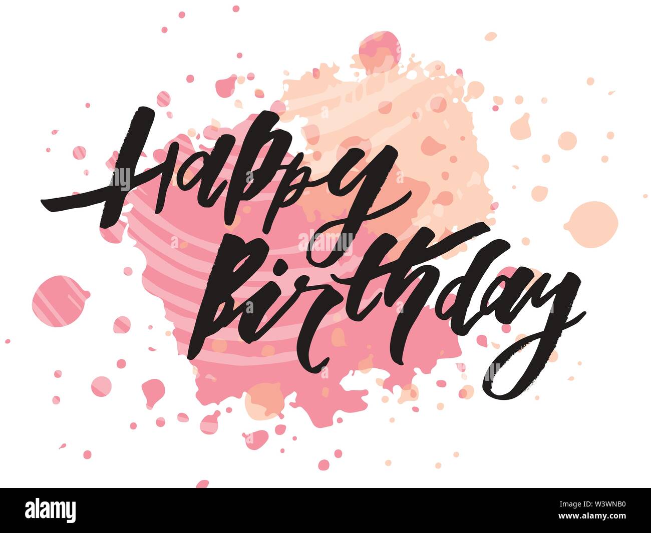 Lettering Con La Frase Buon Compleanno Illustrazione Vettoriale Acquerello Lettering Spazzola Di Calligrafia Immagine E Vettoriale Alamy