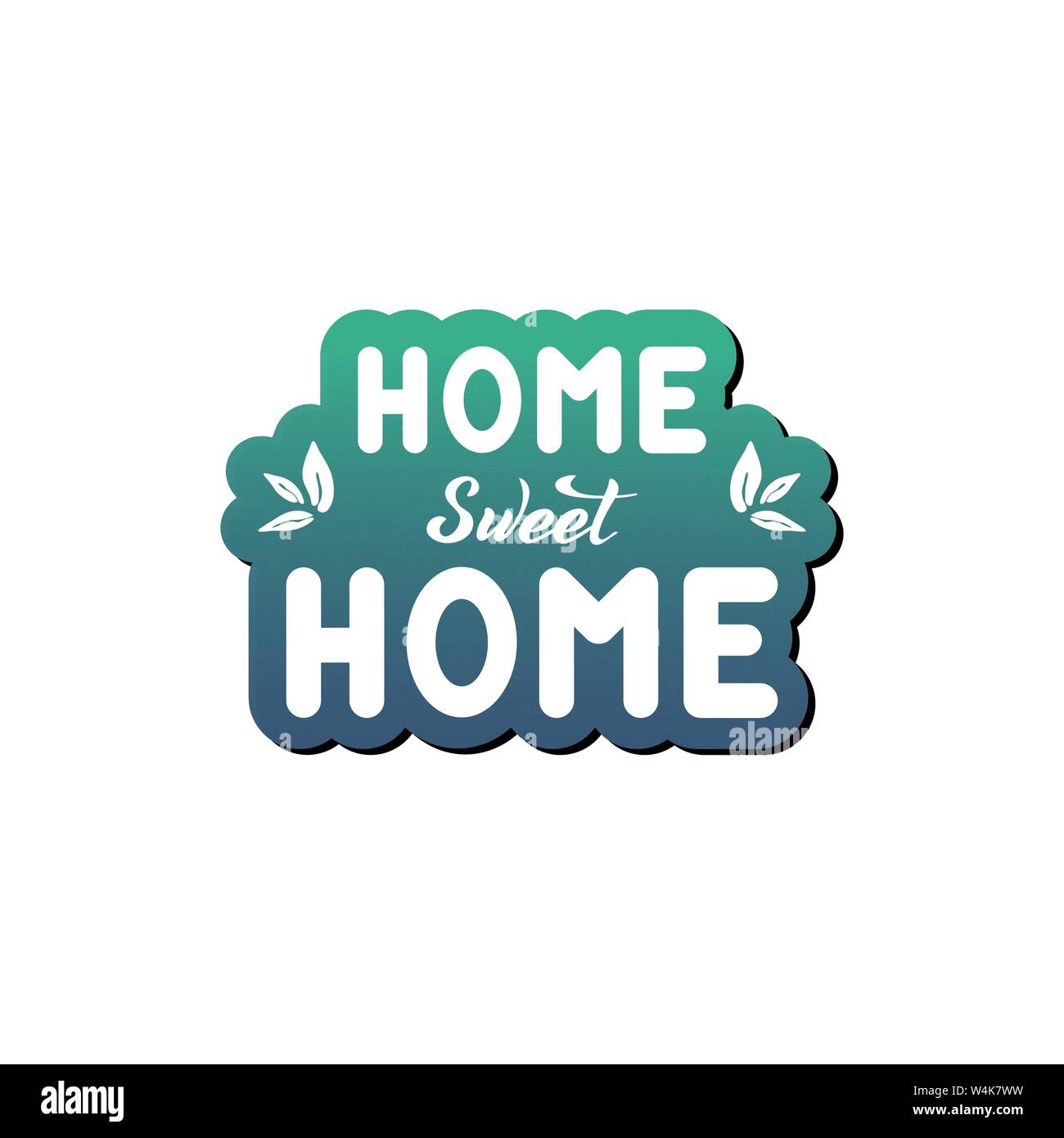 Illustrazione Vettoriale con scritte a mano - Home sweet Home. Green gradiente dello sfondo. Parola isolata. Per il sito web, cafe, shop, interior design Illustrazione Vettoriale