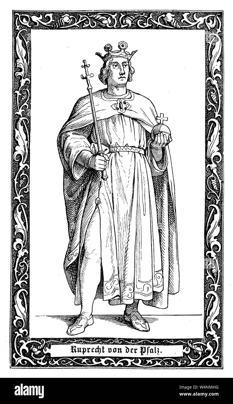 Rupert del Palatinato, Casa di Wittelsbach, fu Elettore Palatino dal 1398 e Re di Germania. Ruprecht von der Pfalz, 1352-1410, Dynastie der Wittelsbacher guerra von 1400 bis 1410 römisch-deutscher König, digitale migliorata la riproduzione di un'illustrazione del XIX secolo Foto Stock