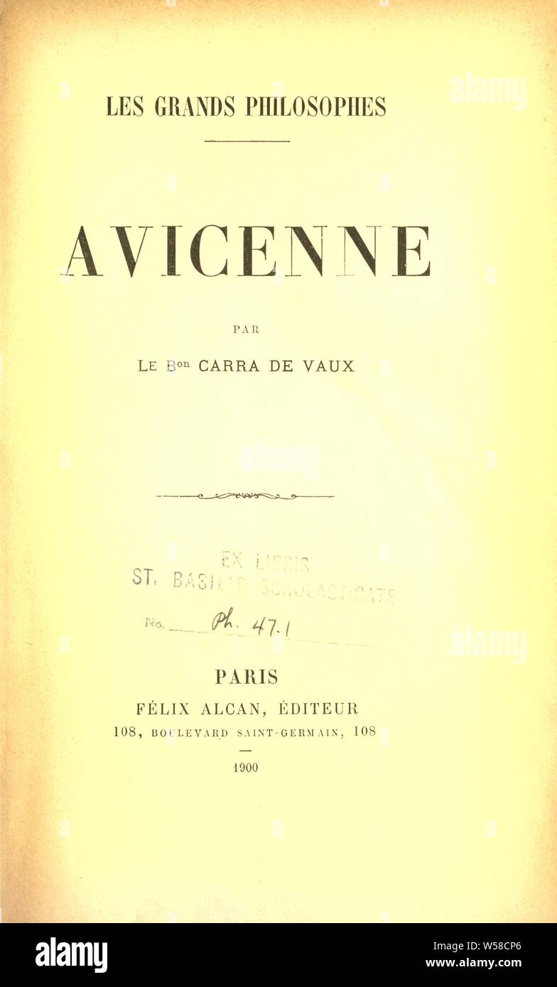 Avicenna : Carra de Vaux, Bernard, barone, b. 1867 Foto Stock