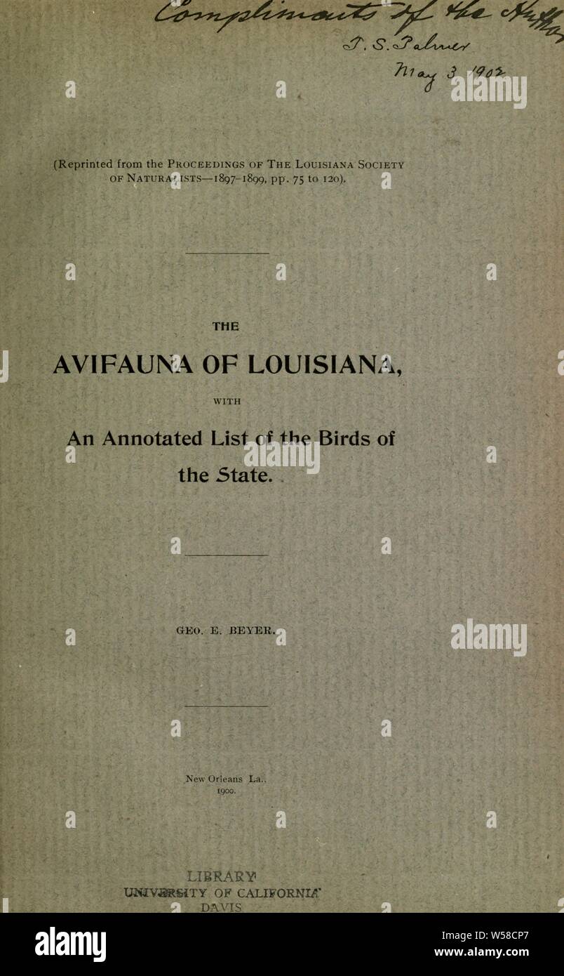 L'avifauna della Louisiana, con un elenco commentato dei volatili dello Stato : Beyer, George E Foto Stock