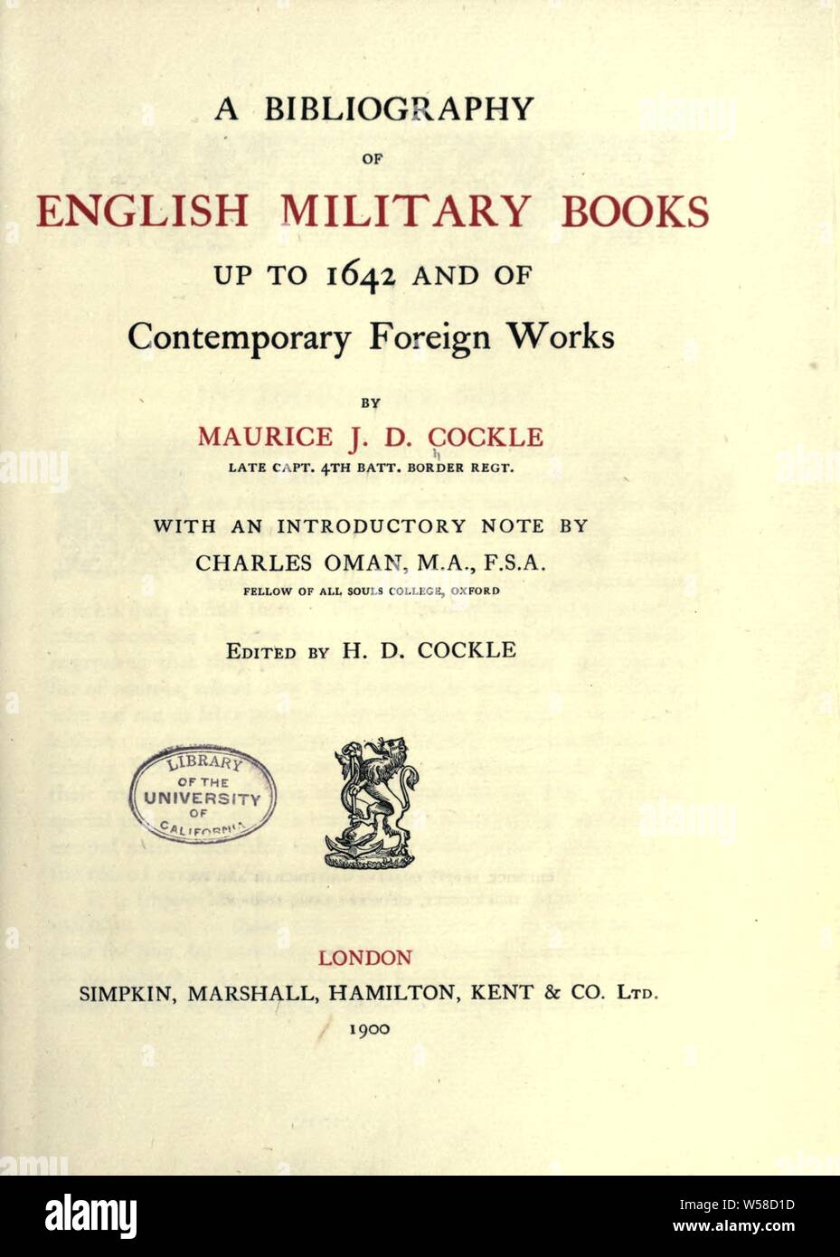 Una bibliografia di inglese libri militari fino al 1642 e contemporaneo di opere straniere : Cockle, Maurice J. D. (Maurice James Draffen Foto Stock