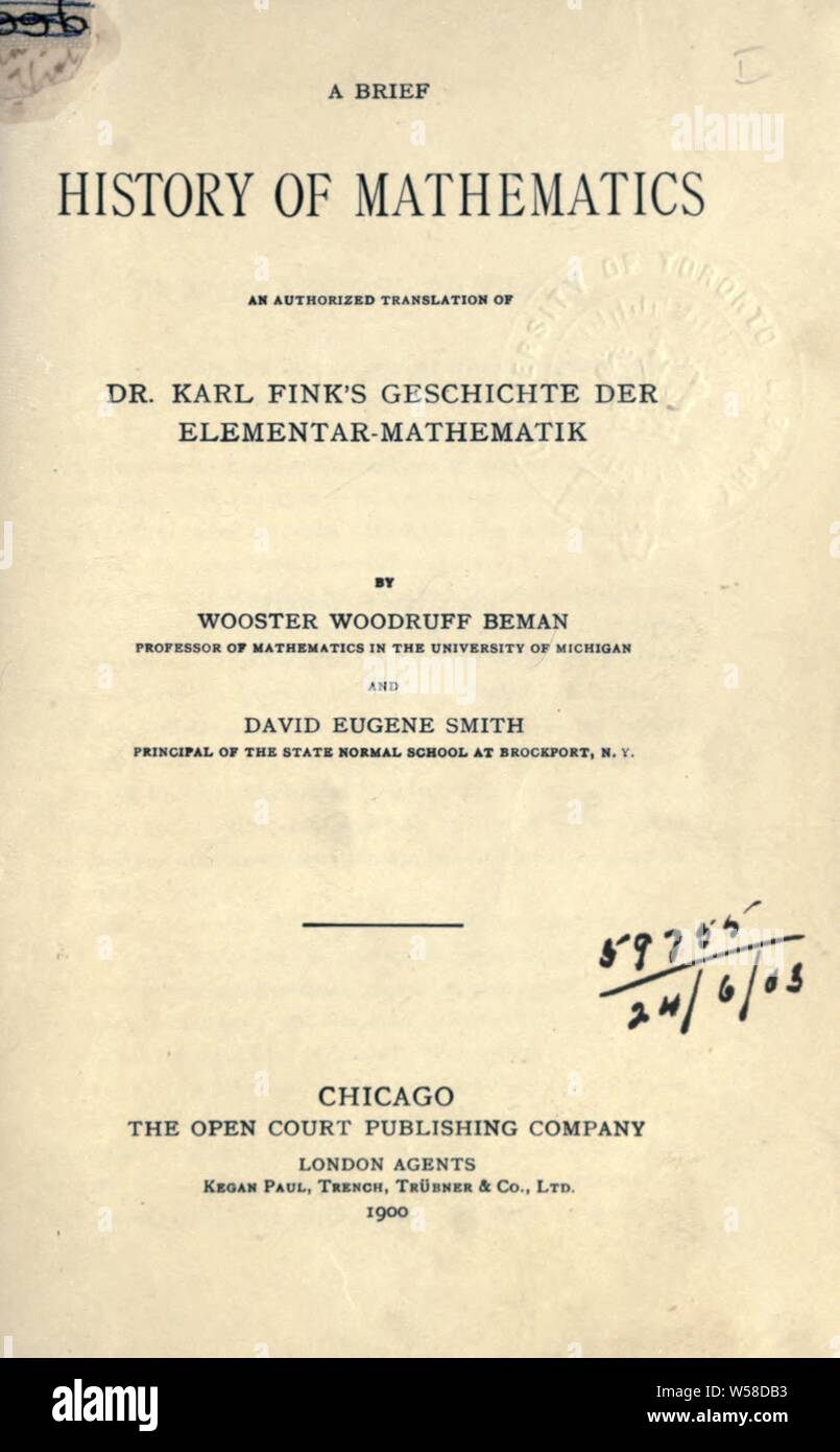 Una breve storia della matematica; autorizzati per la traduzione di Geschichte der elementare Mathematik : Fink, Karl, 1851-1898 Foto Stock