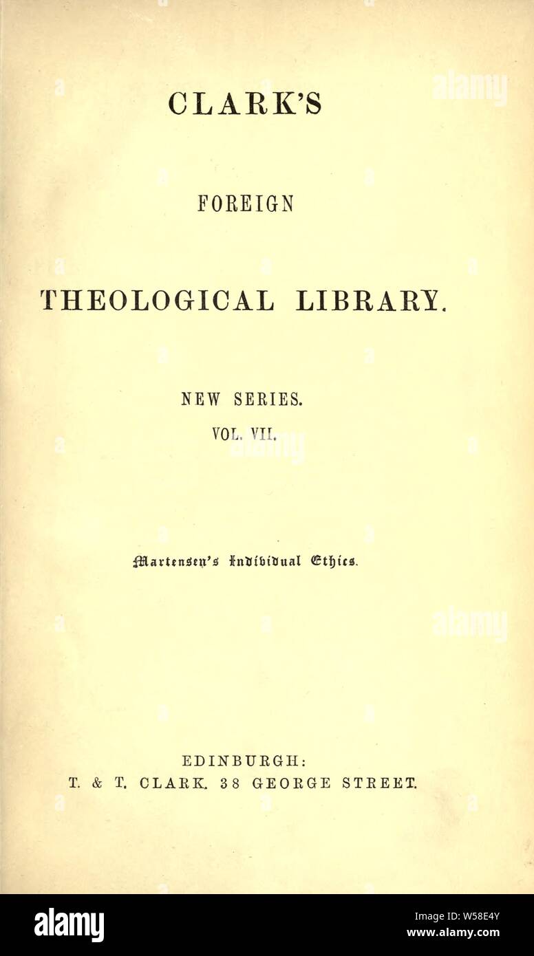 L etica cristiana. Parte speciale. Seconda divisione: l etica sociale : Martensen, H. (Hans), 1808-1884 Foto Stock