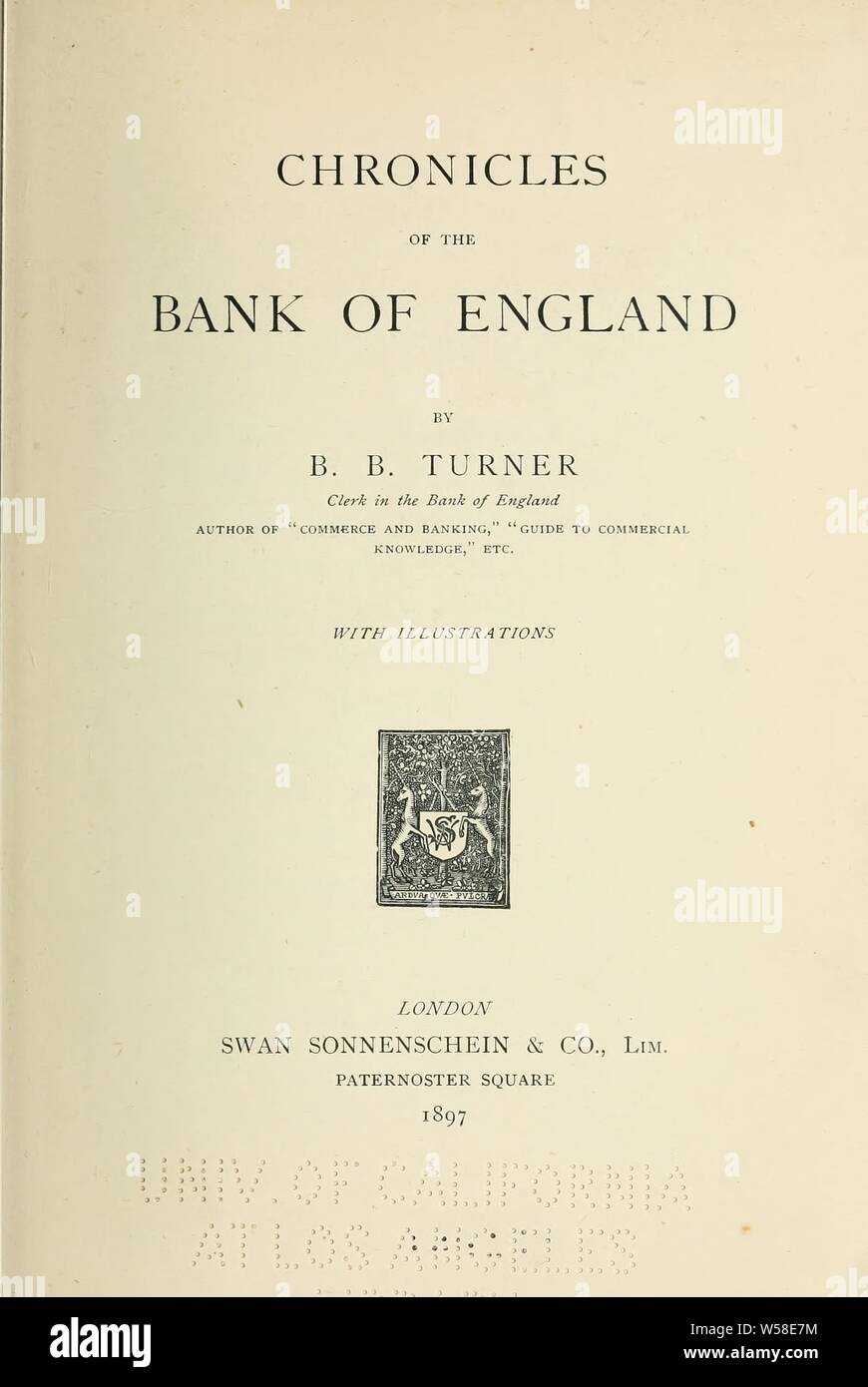 Cronache della banca di Inghilterra : Turner, Benjamin Bannister Foto Stock