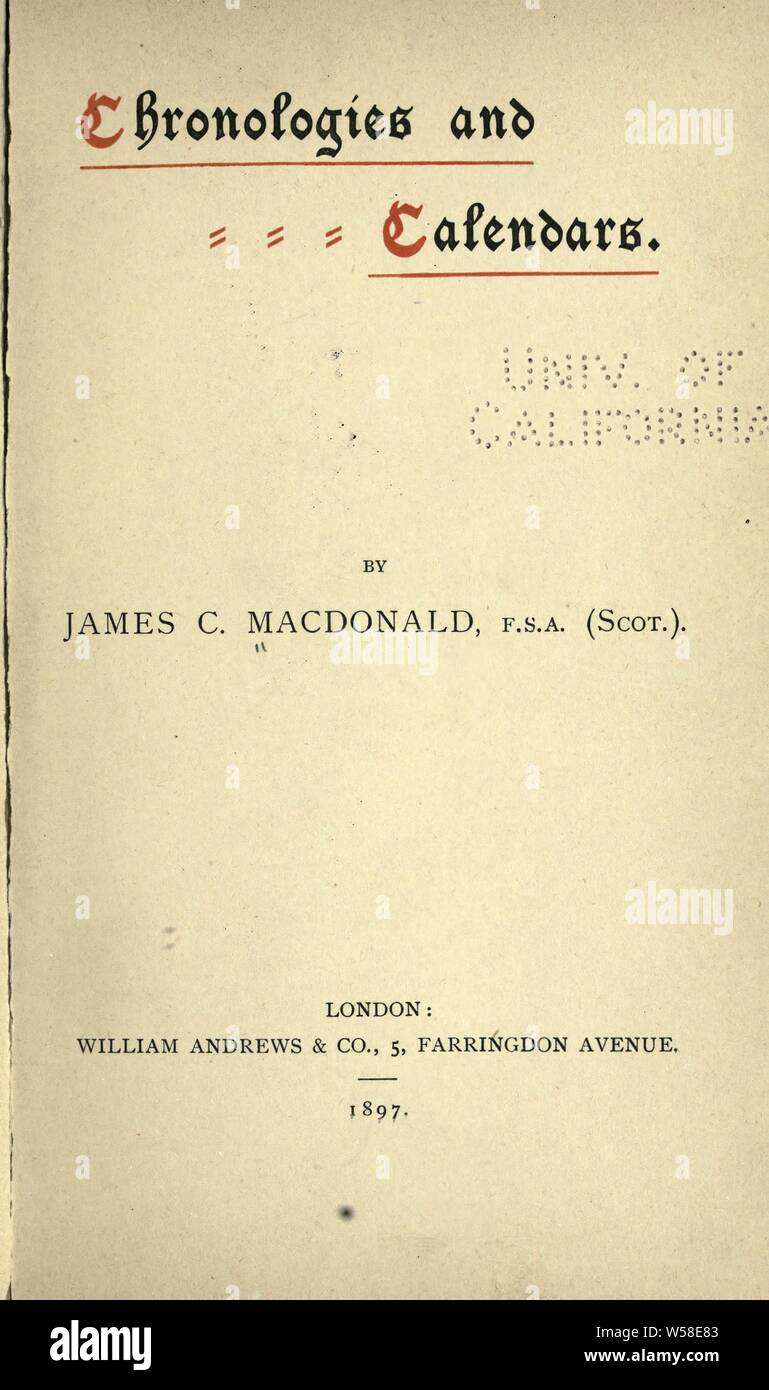 Cronologie e calendari : Macdonald, James Cecil Foto Stock