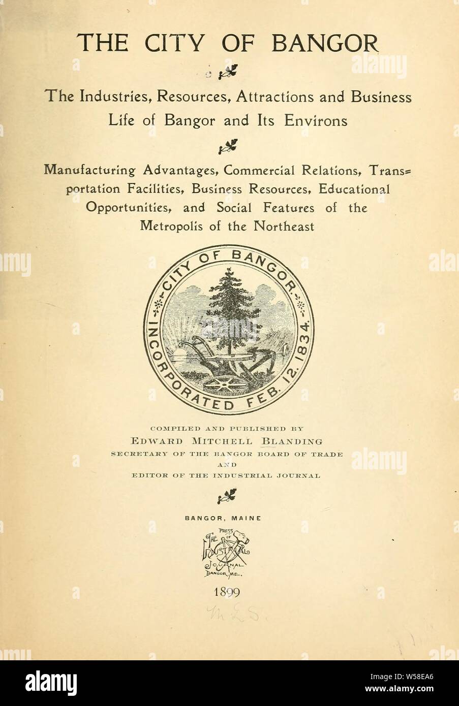 La città di Bangor; le industrie, le risorse, le attrazioni e la vita aziendale di Bangor e dintorni.. : Blanding, Edward Mitchell, 1856- , comp Foto Stock