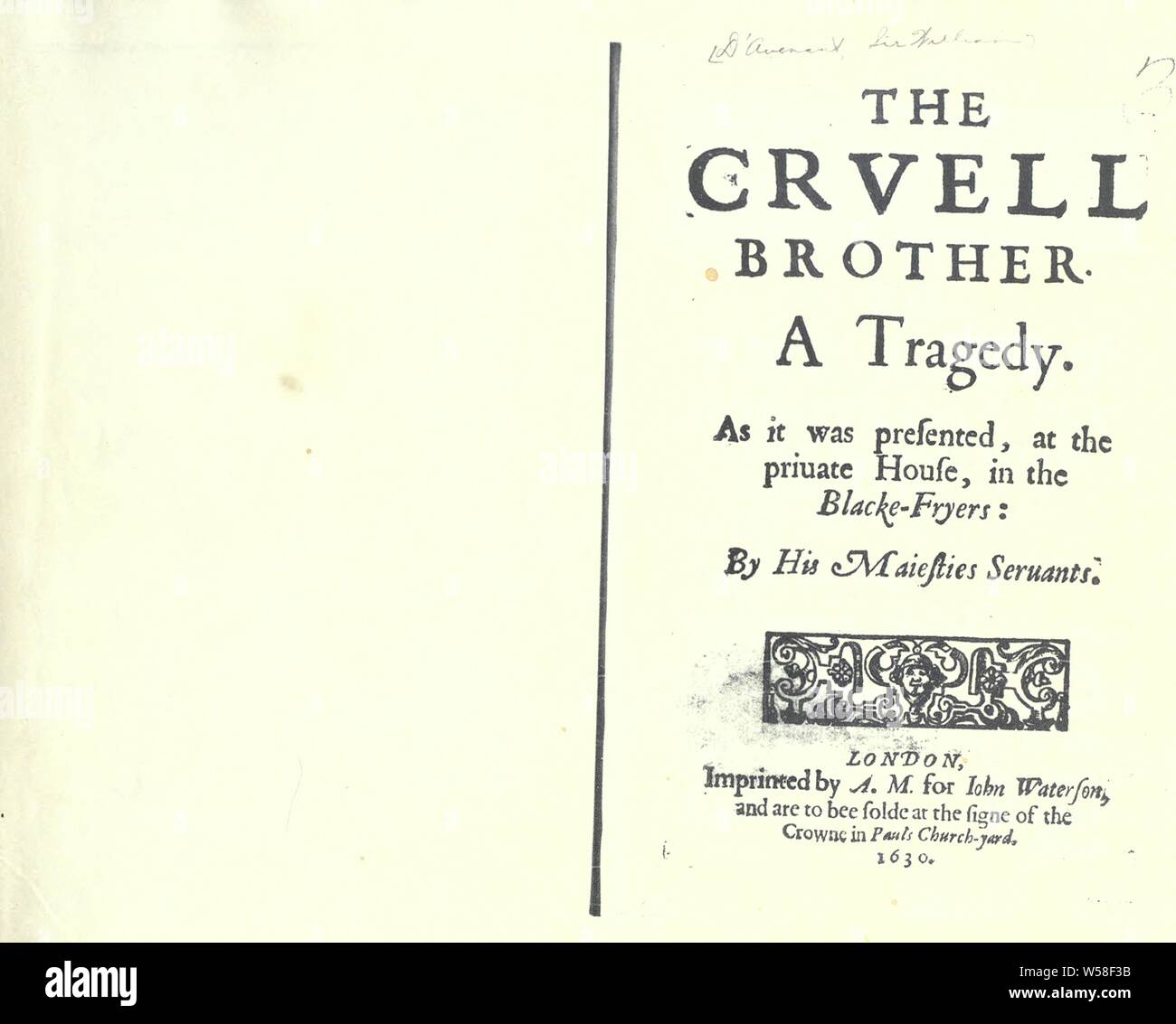 Il fratello Cruell. Una tragedia : D'Avenant, William, Sir, 1606-1668 Foto Stock