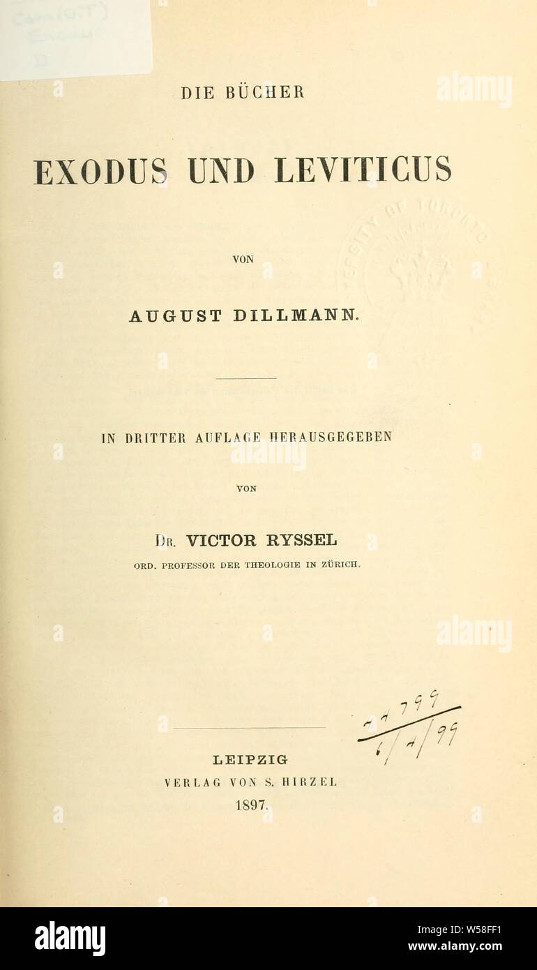 Die Bücher esodo e Levitico : Dillmann, Agosto, 1823-1894 Foto Stock