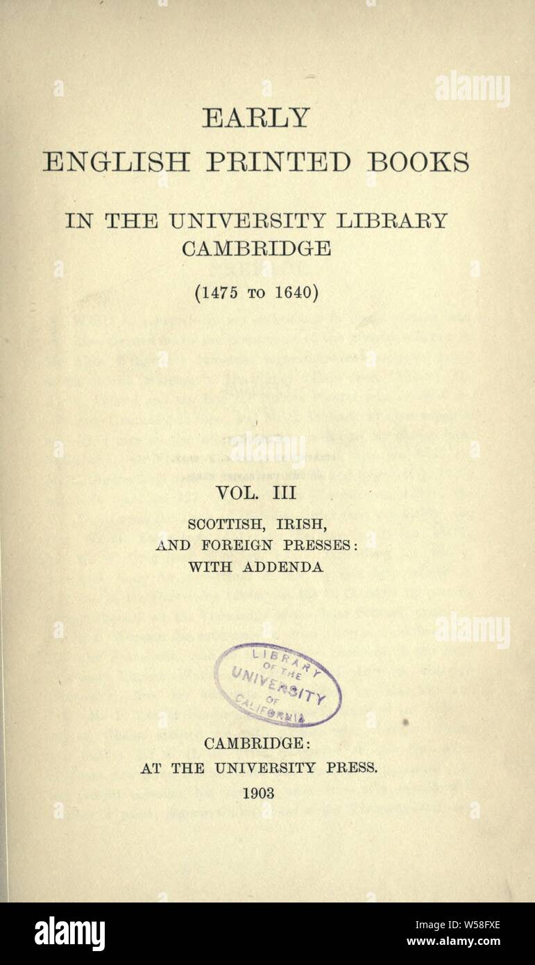 Inizio inglese libri stampati presso la Biblioteca universitaria di Cambridge (1475 al 1640) : Cambridge University Library Foto Stock