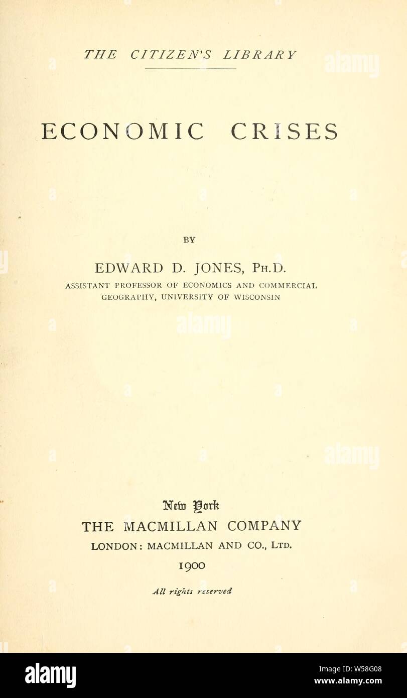 Crisi economica : Jones, Edward David, 1870-1944 Foto Stock