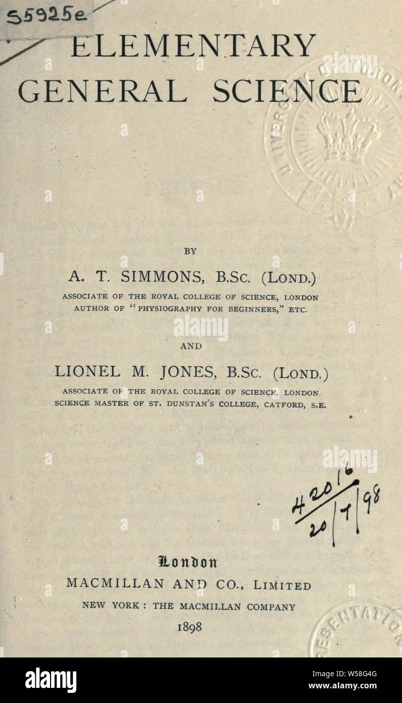 Elementare scienza generale : Simmons, A. T. (Arthur Thomas), b. 1865 Foto Stock