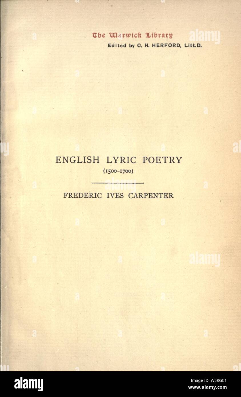 Inglese poesia lirica, 1500-1700, con un introd : Carpenter, Frederic Ives, 1861-1925 Foto Stock