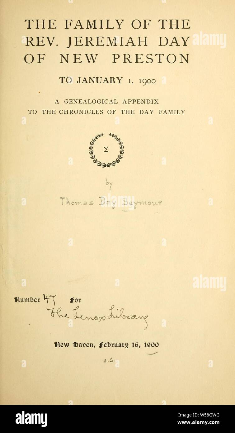 La famiglia del Rev. Geremia giorno del nuovo Preston a Gennaio 1, 1900; una appendice genealogica per le cronache del giorno in famiglia : Seymour, Thomas D. (Thomas Day), 1848-1907 Foto Stock