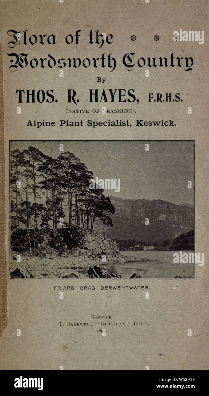 La flora del Wordsworth paese : Hayes, Thomas R Foto Stock