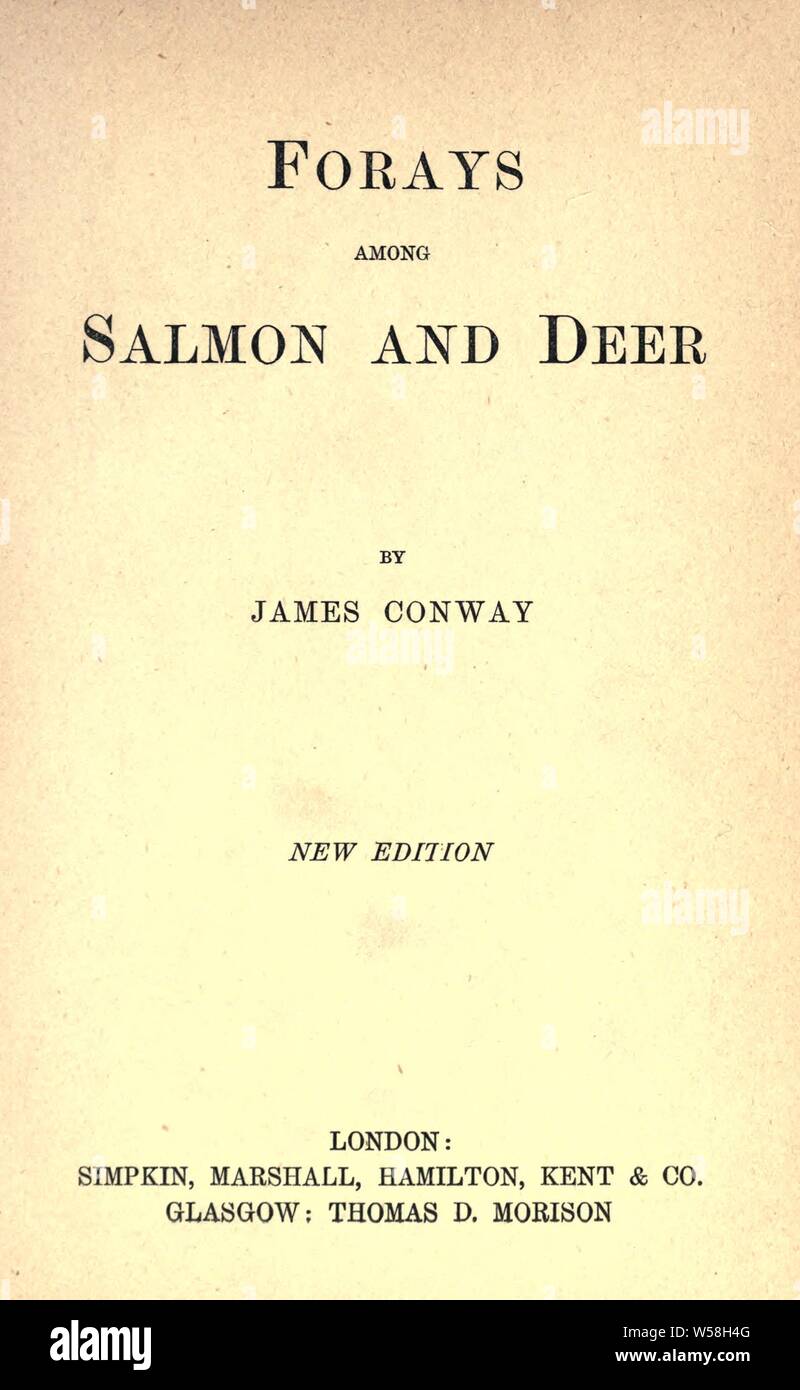Incursioni tra il salmone e il cervo : Conway, James Foto Stock