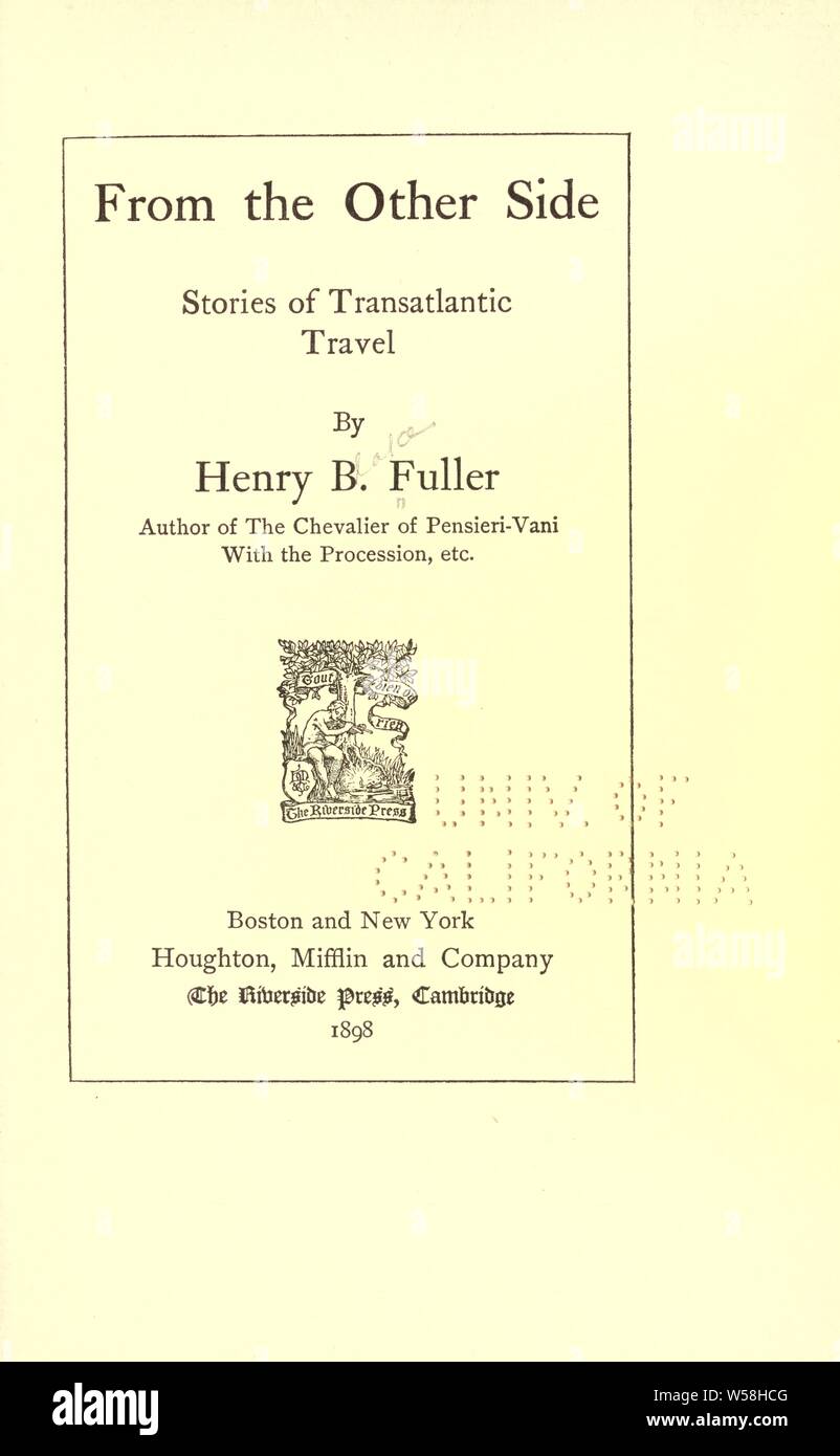 Dall'altro lato : storie di viaggi transatlantici : Fuller, Henry Blake, 1857-1929 Foto Stock