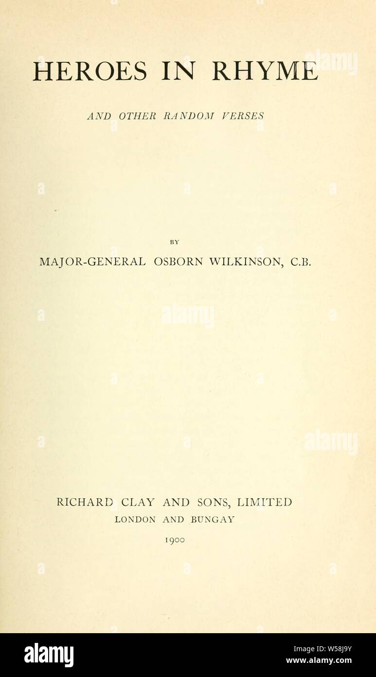 Eroi in rima e altri versi casuale : Wilkinson, Osborn, 1822-1906 Foto Stock