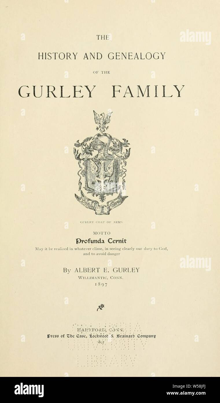 La storia e la genealogia della famiglia di Gurley.. :, Gurley Albert Ebenezer, b. 1838 Foto Stock