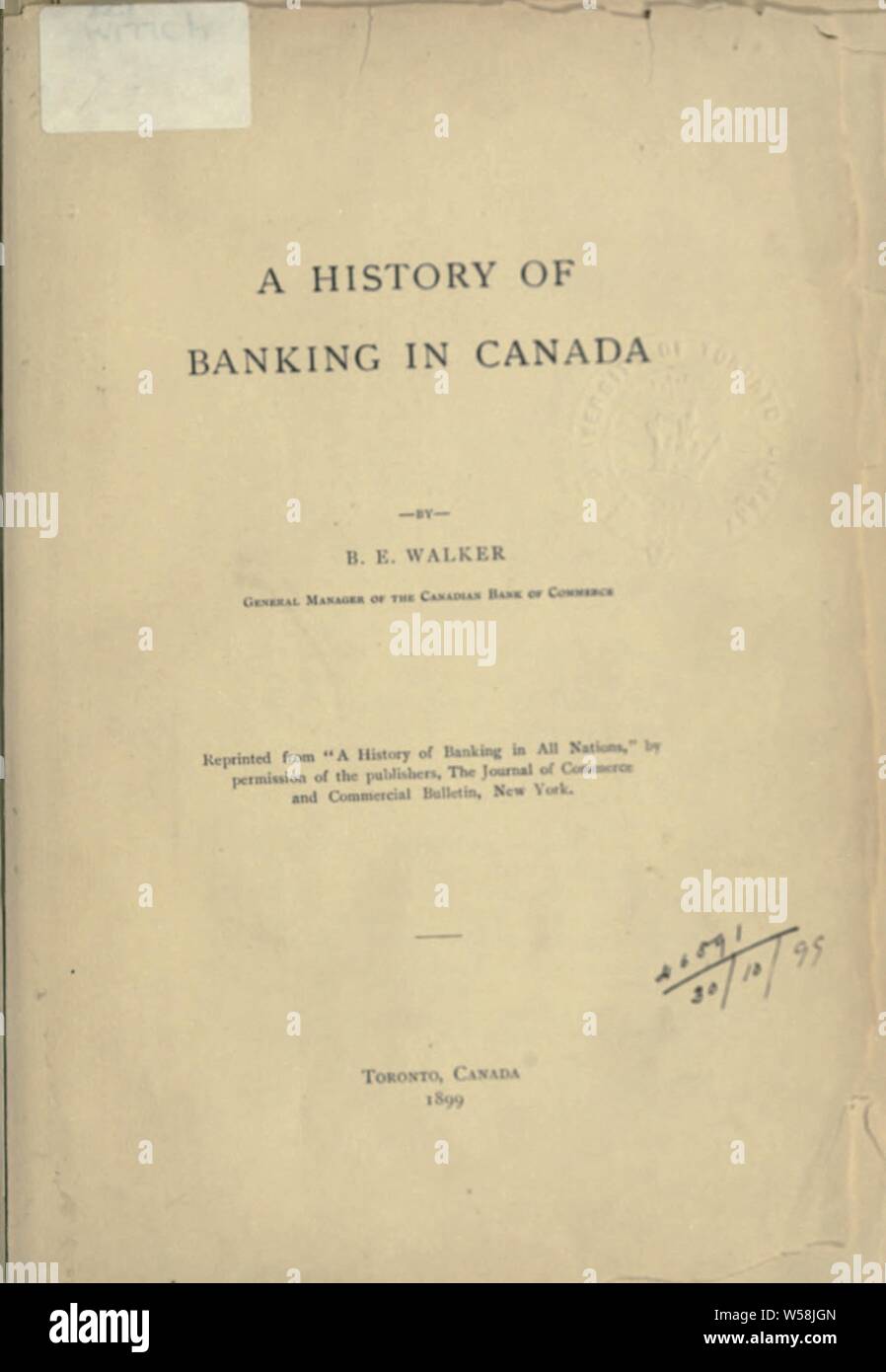 Storia del settore bancario in Canada : Walker, Edmund, Sir, 1848-1924 Foto Stock