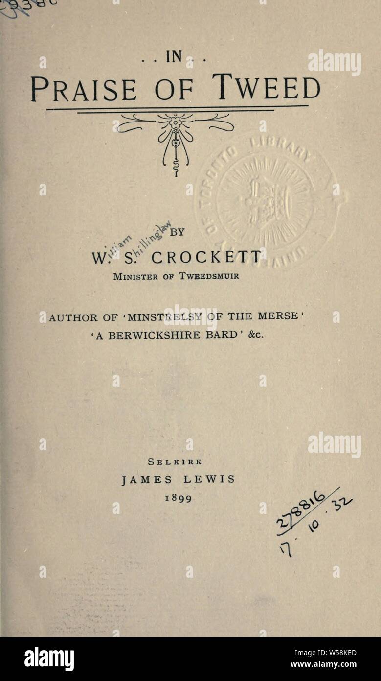 In lode del Tweed : Crockett, W. S. (William Shillinglaw), 1866-1945 Foto Stock