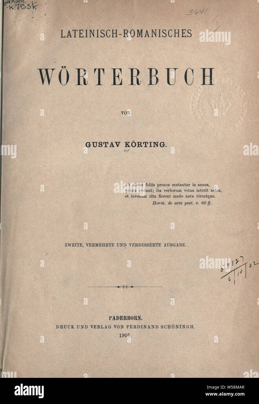 Lateinisch-romanisches Wörterbuch : Körting, Gustav Carl Otto, 1845-1913 Foto Stock