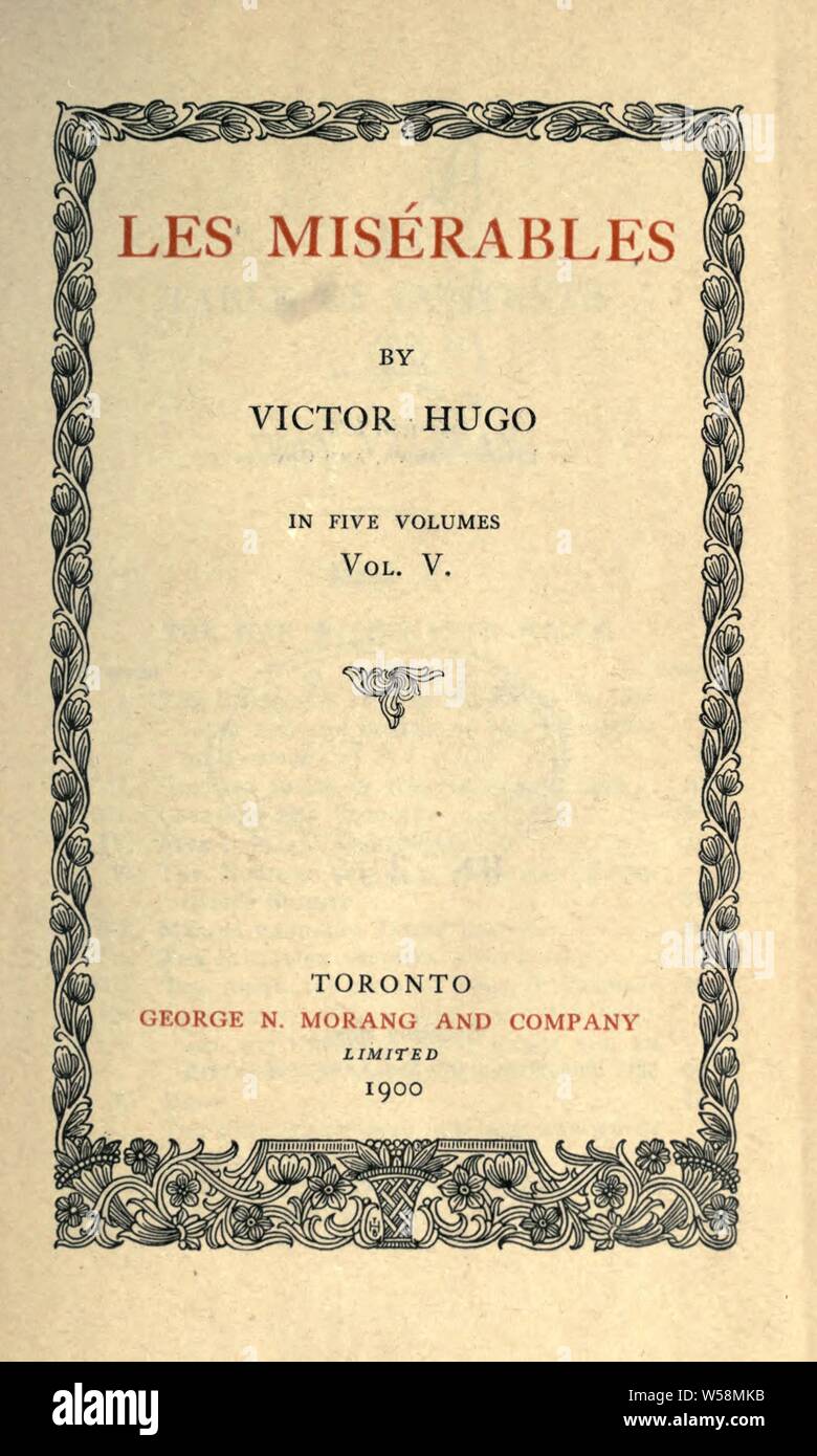 Les Misérables : Hugo, Victor, 1802-1885 Foto Stock