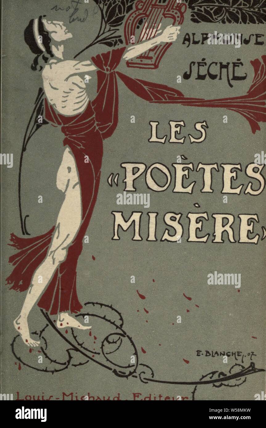 Les poètes-misère; choix de p : Séché, Alphonse, 1876-1964 Foto Stock