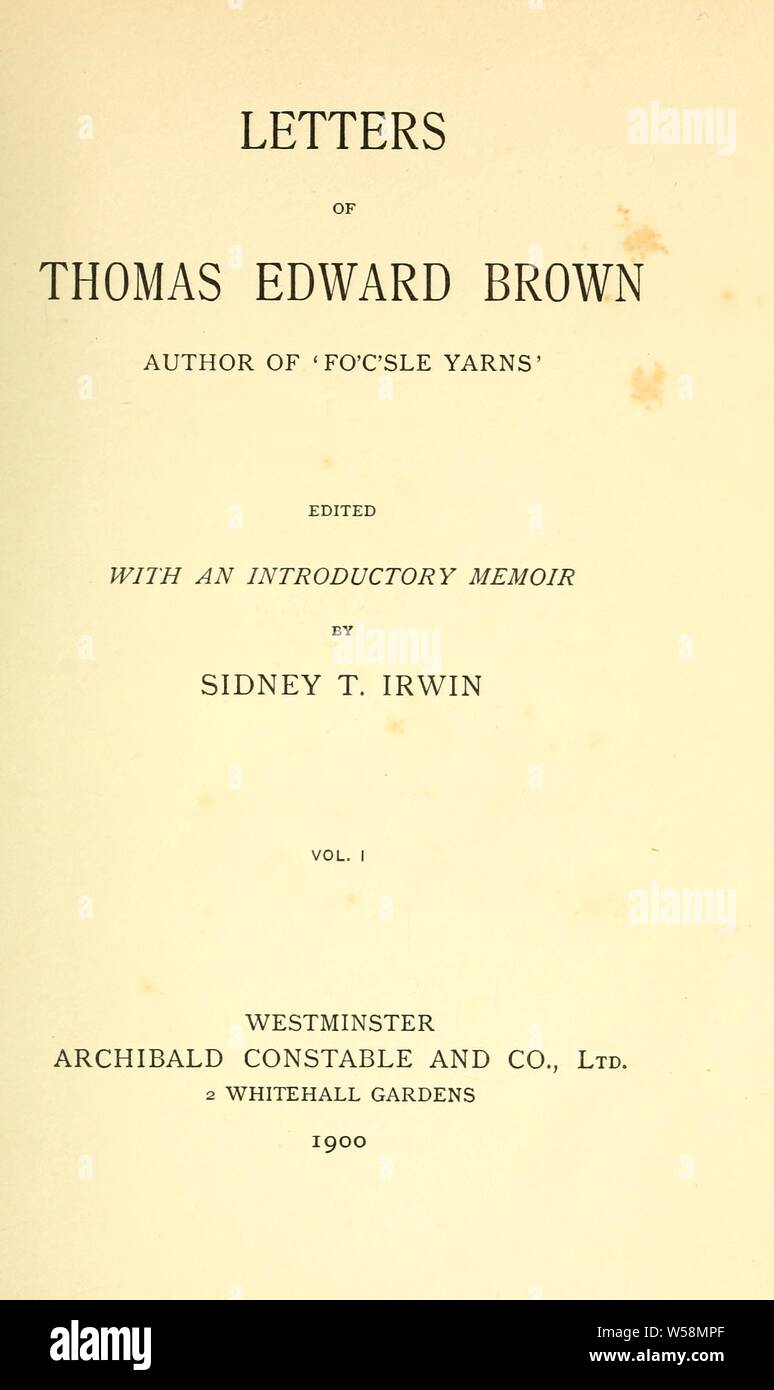 Lettere di Thomas Edward Brown, autore di "Fo'c'sle filati"; : Marrone, T. E. (Thomas Edward), 1830-1897 Foto Stock