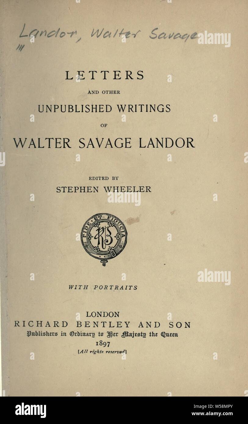 Lettere e altri scritti inediti di Walter Savage Landor : Landor Walter Savage, 1775-1864 Foto Stock