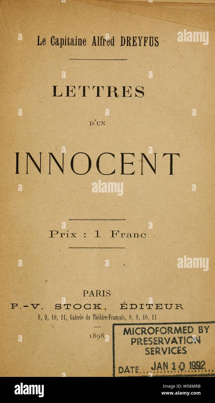 Lettres d'innocenti delle nazioni unite : Dreyfus, Alfred, 1859-1935 Foto Stock