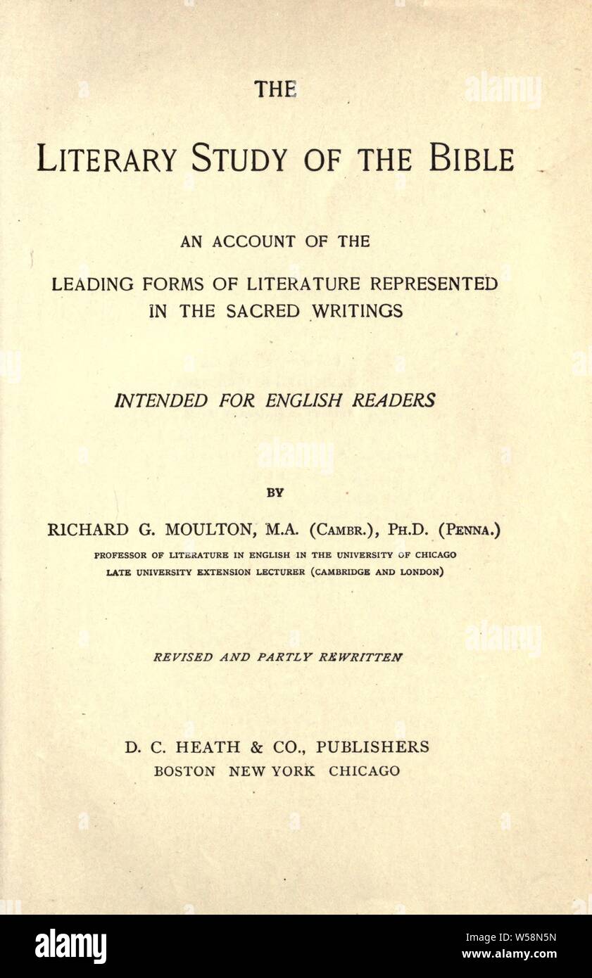 La studio letterario della Bibbia : Moulton, Richard Green, 1849-1924 Foto Stock