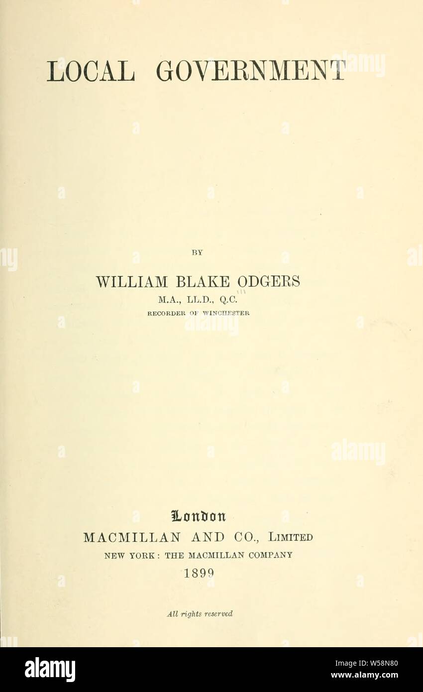 Governo locale : Odgers, William Blake, 1849-1924 Foto Stock