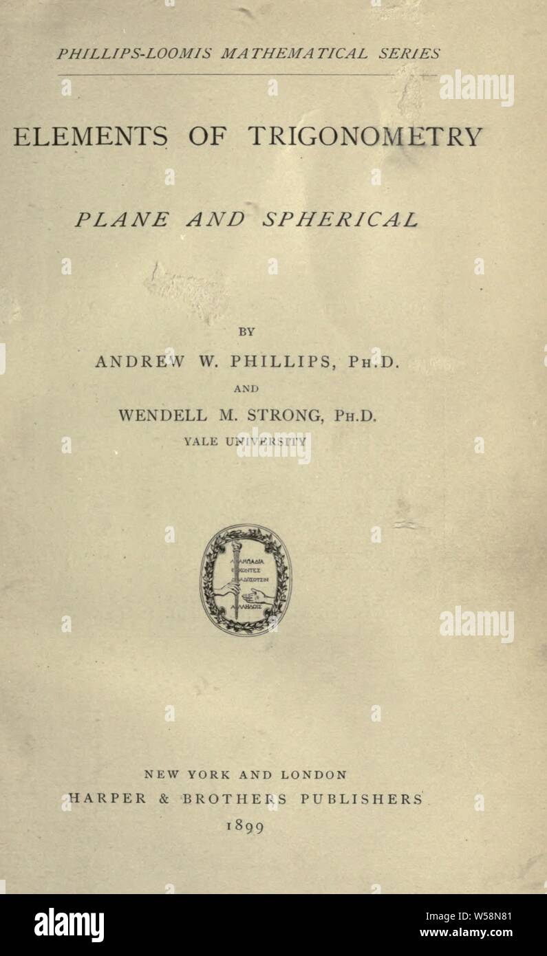 Scala logaritmica e tabelle trigonometriche : posto cinque e quattro località : Phillips, Andrew W. (Andrew Wheeler), 1844-1915 Foto Stock