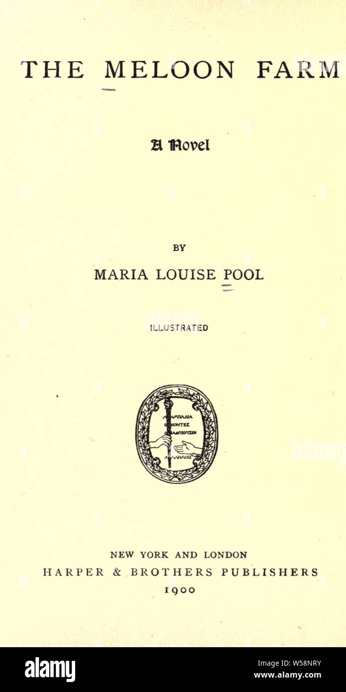 La fattoria di Meloon; un romanzo da Maria Luigia Piscina : piscina, Maria Luisa, 1841-1898 Foto Stock