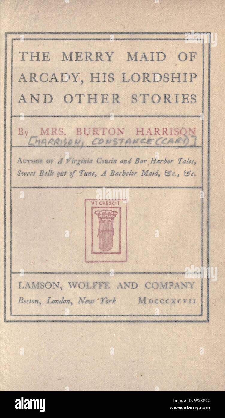 La Merry cameriera di Arcady, la sua signoria, e altre storie : Harrison, Burton, la sig.ra, 1843-1920 Foto Stock