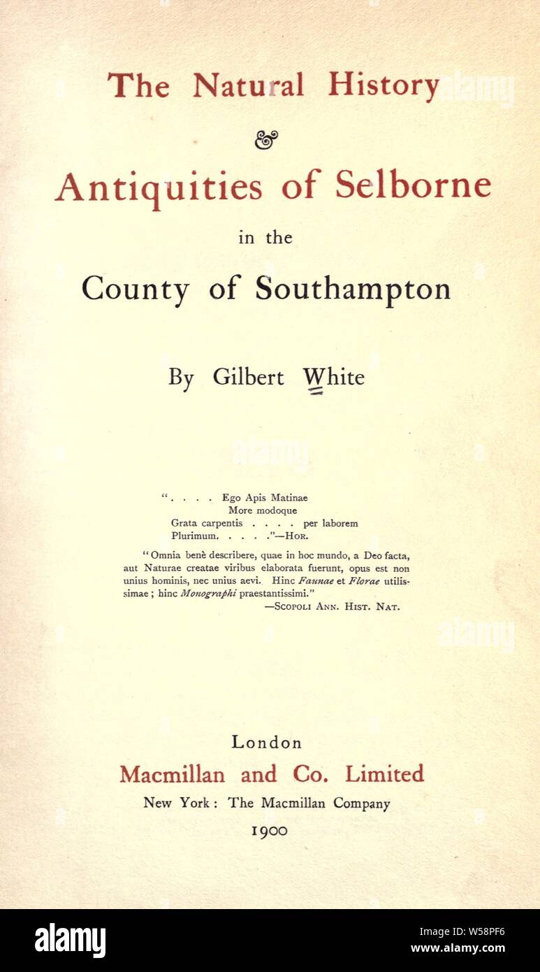 La storia naturale &AMP; antichità di Selborne nella contea di Southampton, da Gilbert bianco : Bianco, Gilbert, 1720-1793 Foto Stock