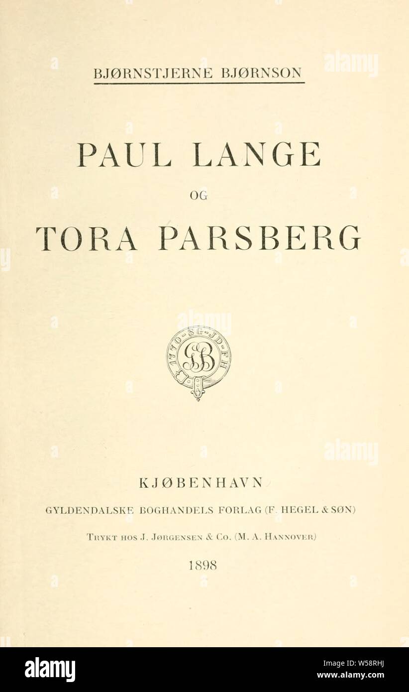 Paolo Lange e Tora Parsberg :, Bjørnson Bjørnstjerne, 1832-1910 Foto Stock