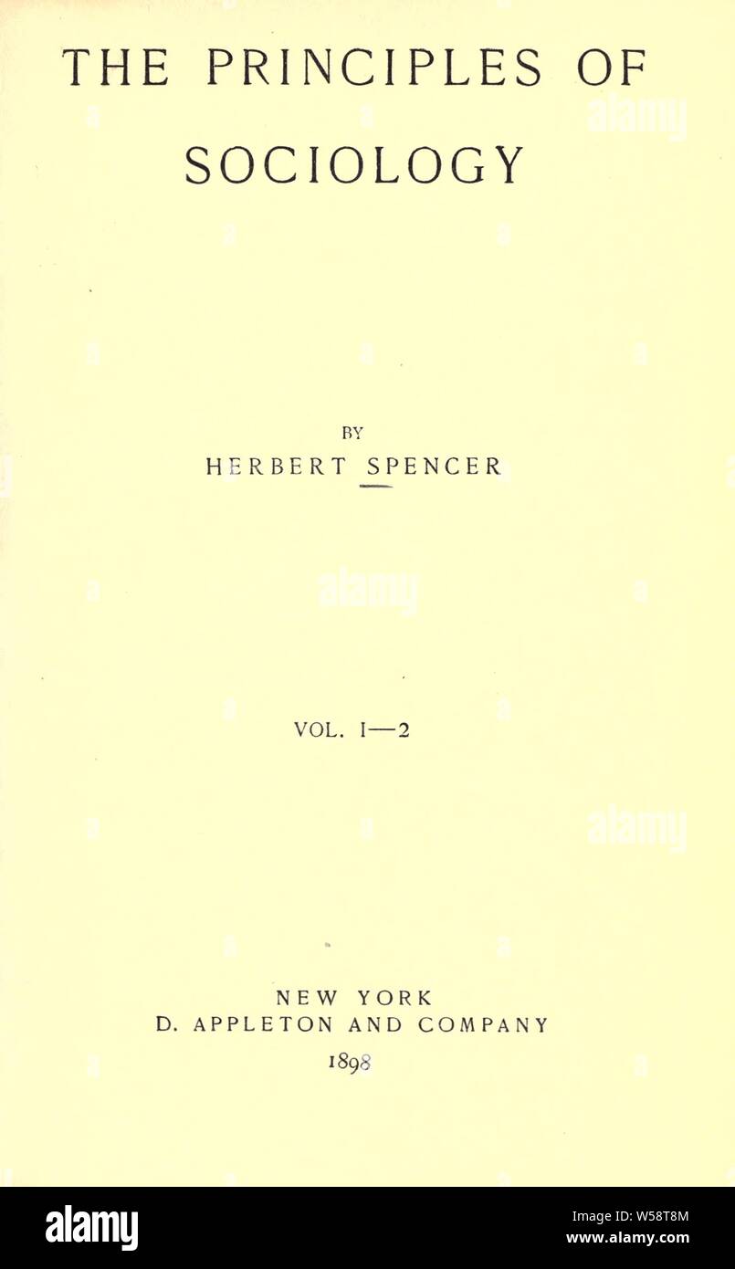 I principi di sociologia : Spencer, Herbert, 1820-1903 Foto Stock