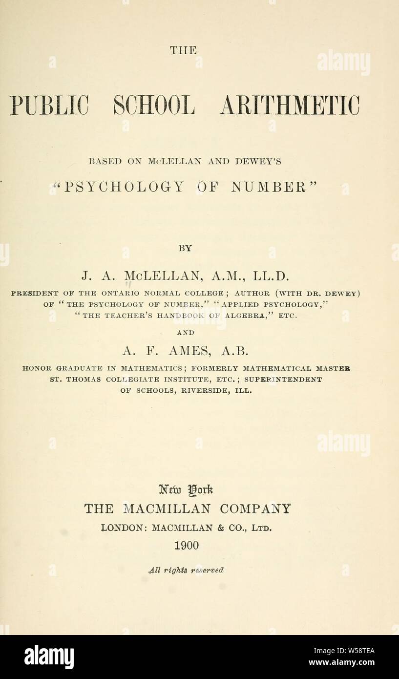 La scuola pubblica : aritmetica basata su McLellan & Dewey di "Psicologia dell' numero : McLellan, J. A. (James Alexander), 1832-1907 Foto Stock La scuola pubblica : aritmetica basata su McLellan & Dewey di "Psicologia dell' numero : McLellan, J. A. (James Alexander), 1832-1907 Foto Stock