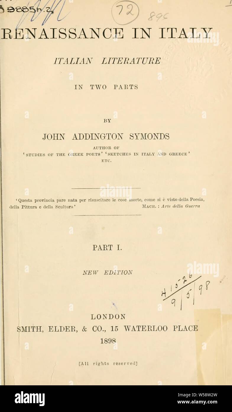 Il Rinascimento in Italia: letteratura italiana : Symonds John Addington, 1840-1893 Foto Stock