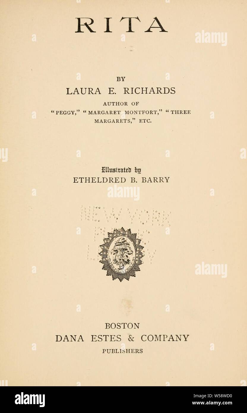 Rita : Richards, Laura Elizabeth Howe, 1850-1943 Foto Stock
