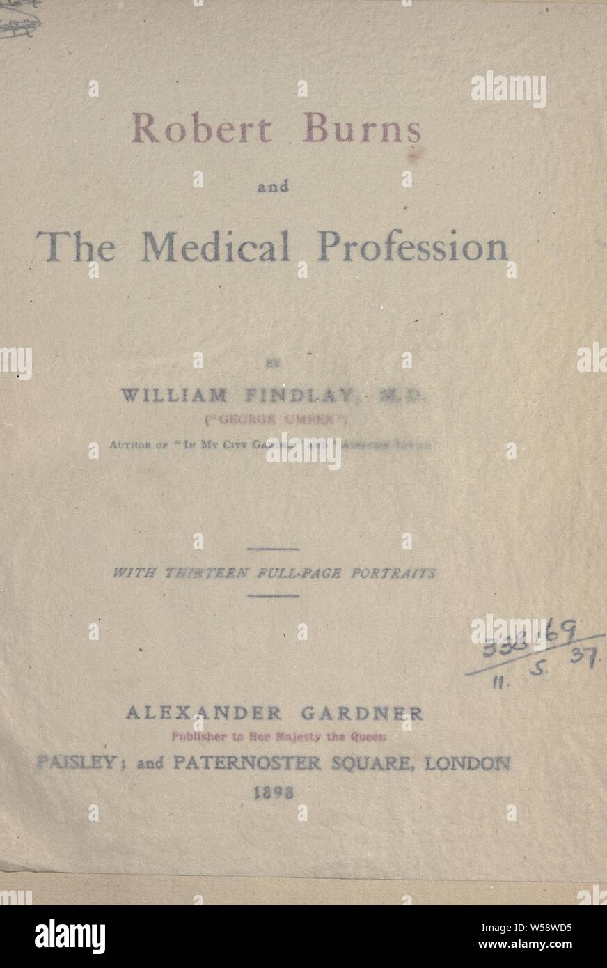 Robert Burns e la professione medica : Findlay, William, 1846 Foto Stock