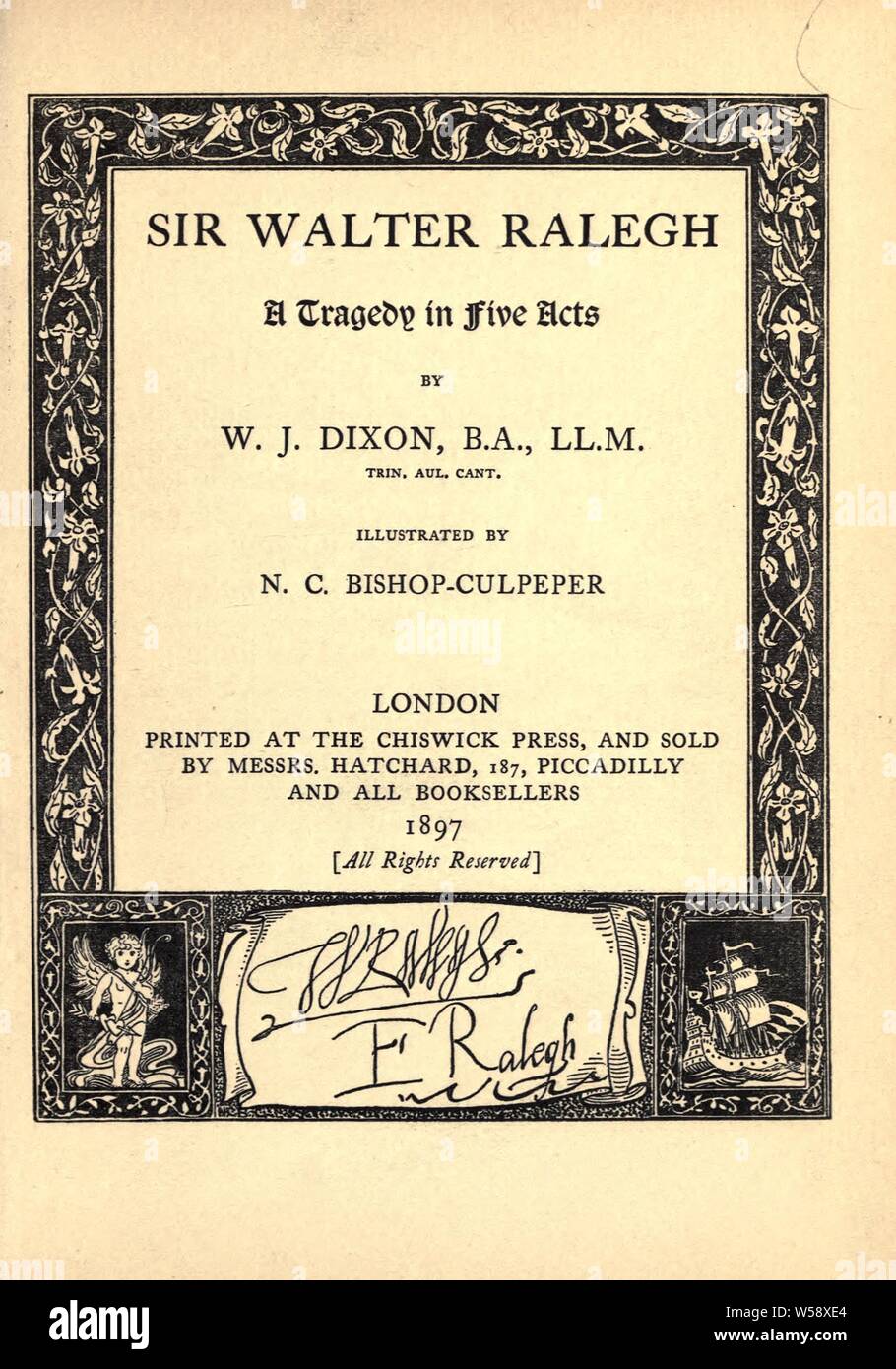 Sir Walter Ralegh, una tragedia in cinque atti : Dixon, W. John (William John), 1848-1919 Foto Stock