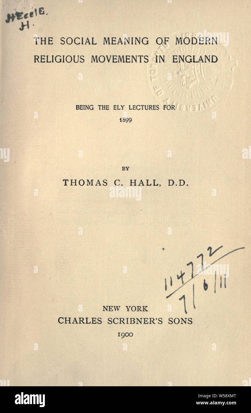 Il significato sociale dei moderni movimenti religiosi in Inghilterra : Hall, Thomas Cuming, 1858-1936 Foto Stock