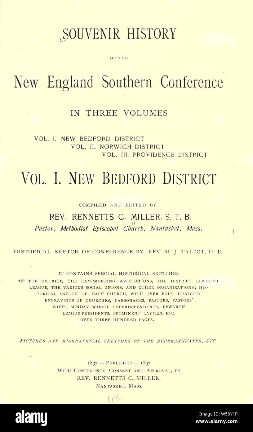 Storia di souvenir della Nuova Inghilterra meridionale : Conferenza in tre volumi : Miller, Rennetts C Foto Stock