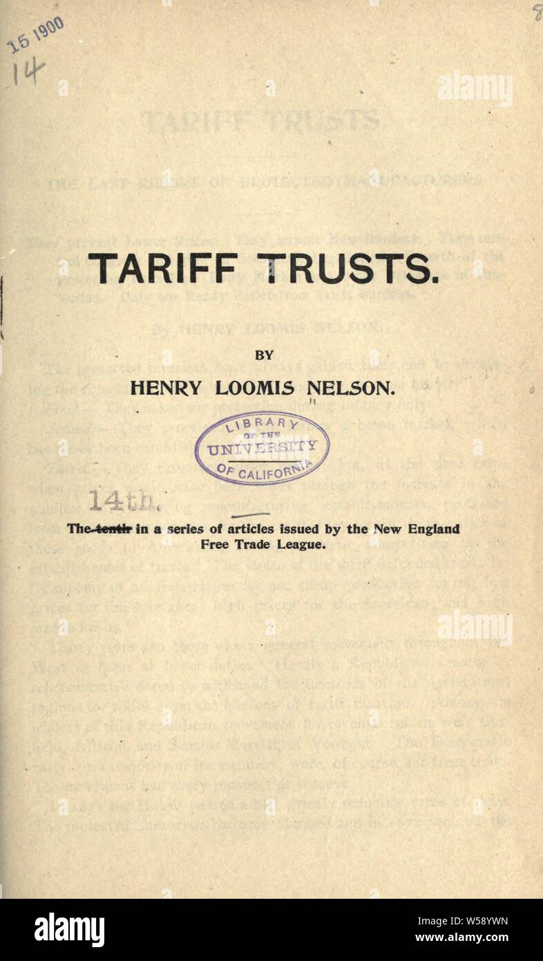 Relazioni di trust tariffarie : Nelson, Henry Loomis, 1846-1908 Foto Stock