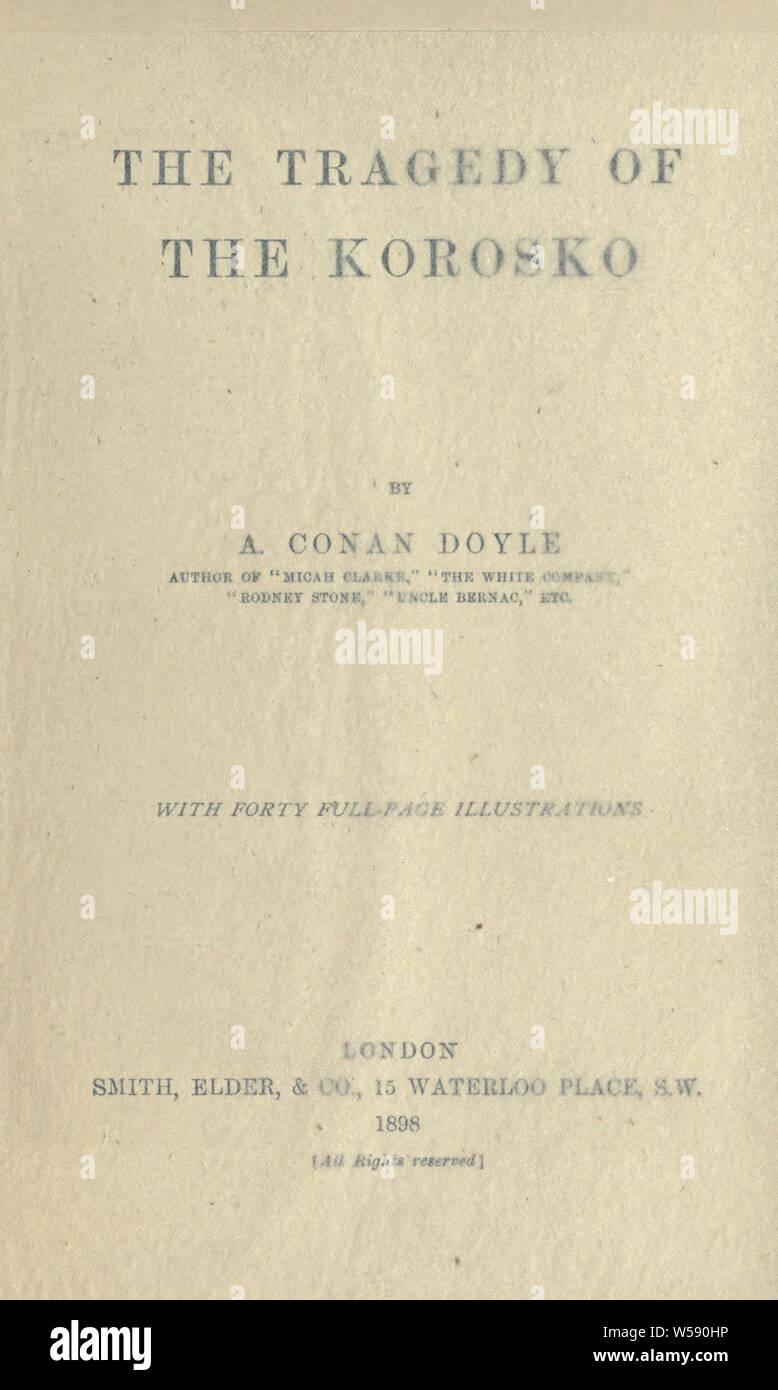 La tragedia del Korosko : Doyle Arthur Conan, Sir, 1859-1930 Foto Stock